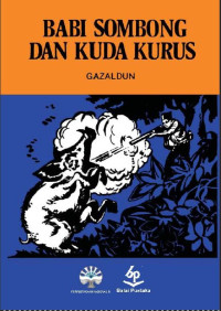 Image of BABI SOMBONG DAN KUDA KURUS