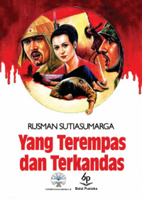 Image of YANG TEREMPAS DAN TERKANDAS