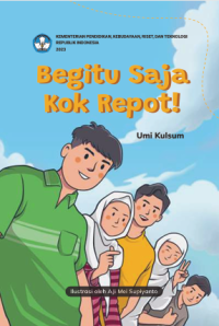 Image of Begitu Saja Kok Repot
