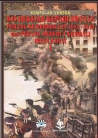 Image of KISAH-KISAH KEPAHLAWANAN PERANG KEMERDEKAAN 1945-1949 DAN PERANG MEREBUT KEMBALI IRIAN BARAT 1