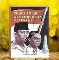 Image of PROKLAMASI KEMERDEKAAN BANGSAKU